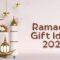 Ramadan Gift Ideas 2022