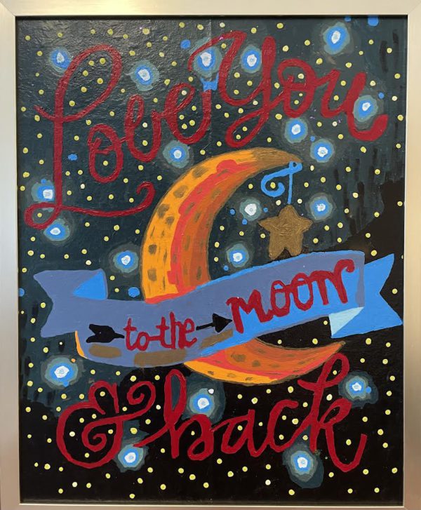 To the Moon & Back - Painting on Canvas